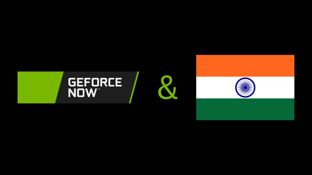 GeForce NOW logo and Indian flag symbolizing GeForce NOW’s launch in India and cloud gaming opportunities.