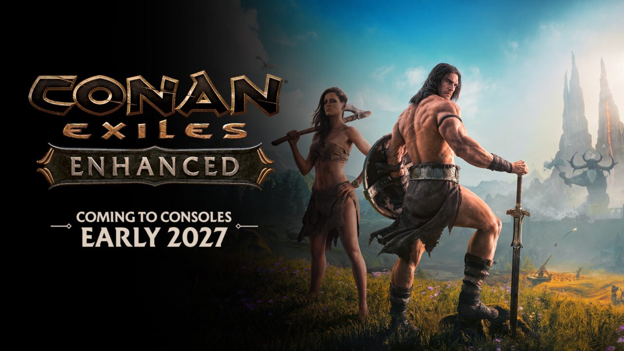 Conan Exiles Enhanced key art showing a warrior with a sword and shield and a woman with an axe on a hillside, with the text Coming to consoles early 2027