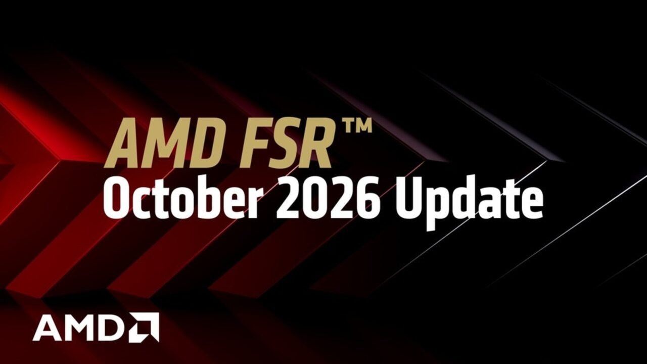 AMD FSR October 2026 Update title graphic in gold and white lettering on a black and red background