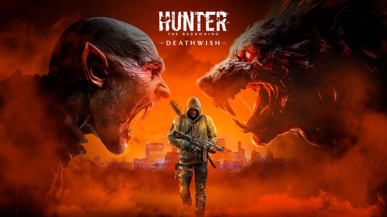 Hunter: The Reckoning – Deathwish key art: a hooded hunter with a rifle walks out of a burning orange haze, flanked by a snarling vampire and a werewolf, with the New York skyline behind
