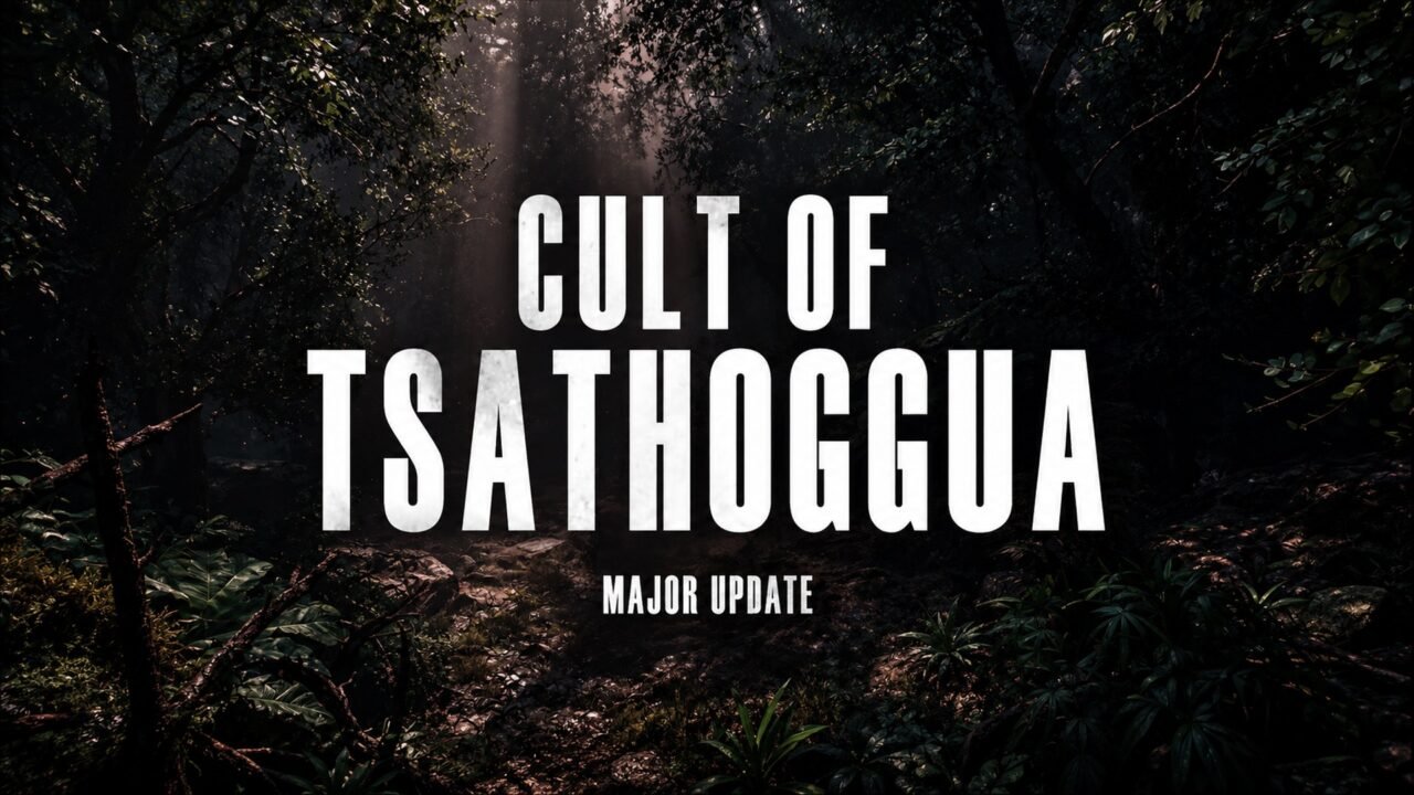 The Mound: Omen of Cthulhu key art: the words Cult of Tsathoggua, Major Update over a dark, misty jungle