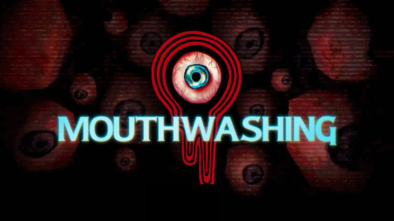 Mouthwashing logo in glowing cyan letters under a red-ringed bloodshot eyeball, with more eyeballs in the dark background