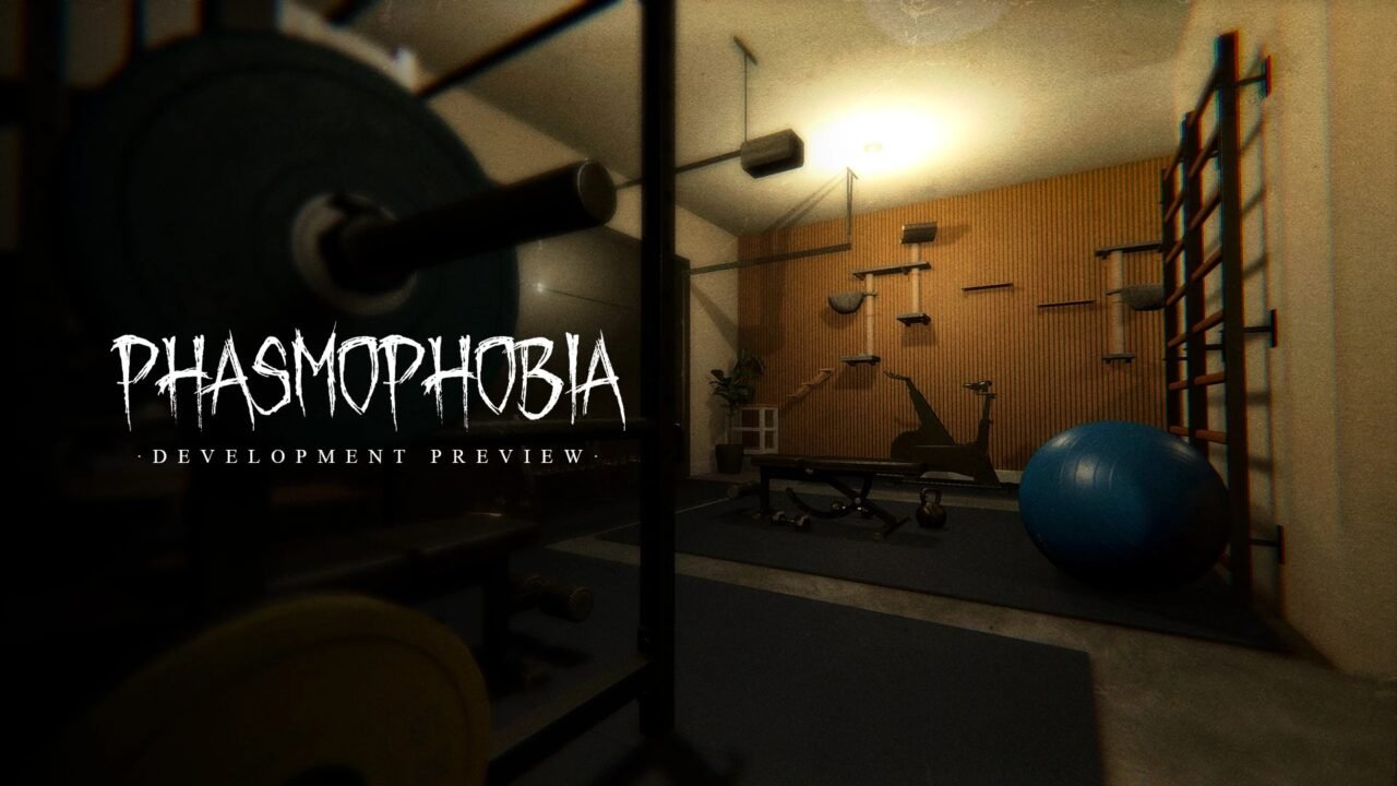 Phasmophobia Development Preview key art: a dim home gym with weights, an exercise bike and a gym ball, with the Phasmophobia logo on the left